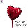 Billy's Breakup Party - R.I.P. My Heart Out - Single